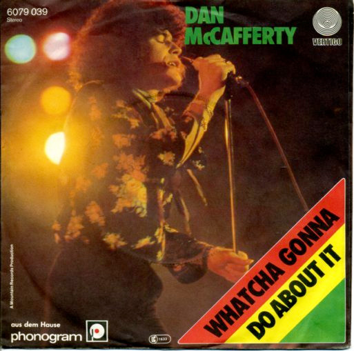 Dan McCafferty - Whatcha Gonna Do About It | Vertigo (6079 039) - main