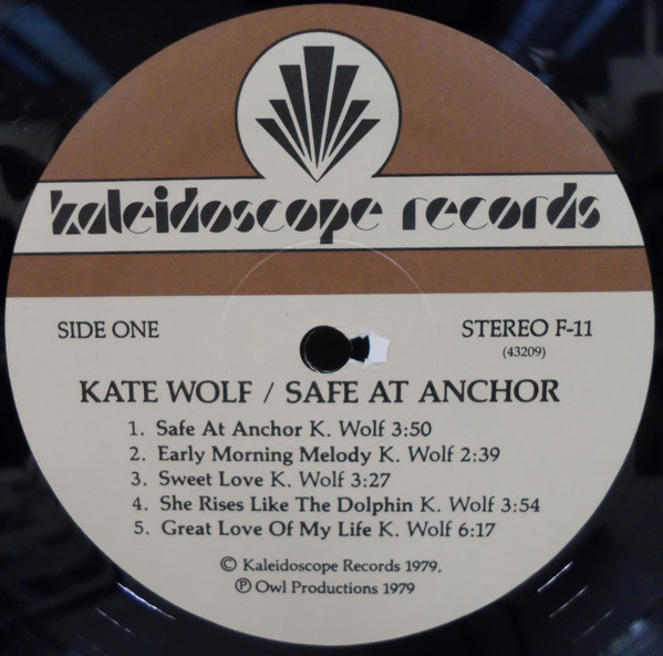 Kate Wolf - Safe At Anchor | Kaleidoscope Records (F-11) - 3 Kate Wolf - Safe At Anchor | Kaleidoscope Records (F-11) - 3