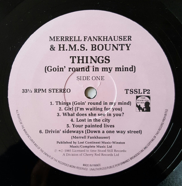 Merrell Fankhauser & H.M.S. Bounty - Things (Goin' Round In My Mind) LP | Time Stood Still Records (TSSLP2) - 3 Merrell Fankhauser & H.M.S. Bounty - Things (Goin' Round In My Mind) LP | Time Stood Still Records (TSSLP2) - 3