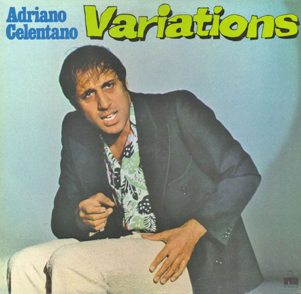 Adriano Celentano - Variations | Ariola (28 714 OT)