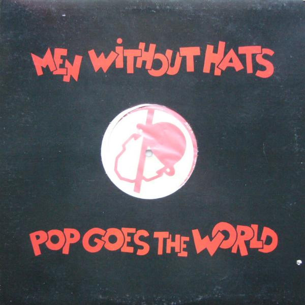 Men Without Hats - Pop Goes The World | Mercury (MSX 76260) - main