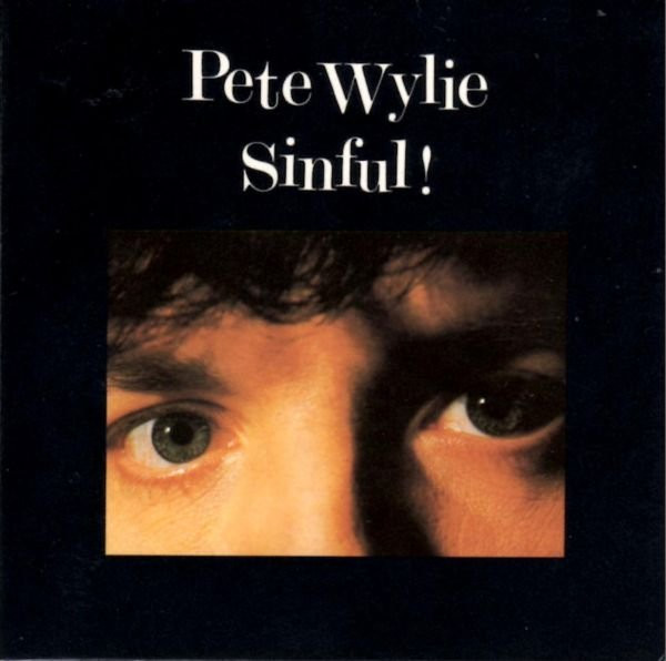 Pete Wylie - Sinful! | Virgin (505410) - main
