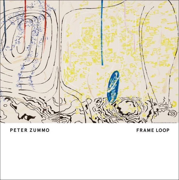 Peter Zummo - Frame Loop | Foom (FM013)