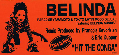 Paradise Yamamoto & Tokyo Latin Mood Deluxe featuring Belinda Sunrise - Hit The Conga | Pony Canyon (PCJA-00017) - main