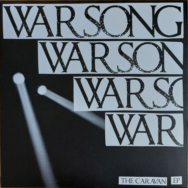Warsong - The Caravan | Doomtown Records (DT 005) - main Warsong - The Caravan | Doomtown Records (DT 005) - main