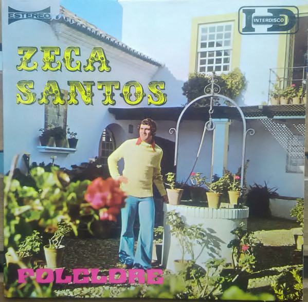 Zeca Santos - Folclore | Interdisco (IDEP 1058)