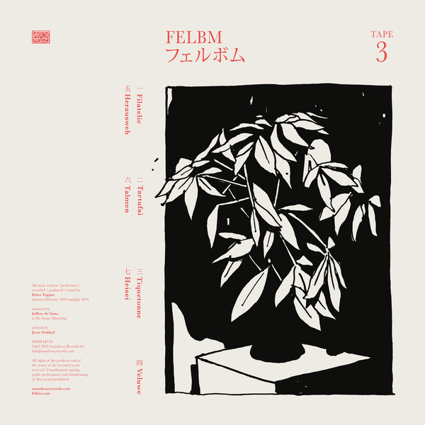 Felbm - Tape 3 / Tape 4 | Soundway (SNDWLP139) - main