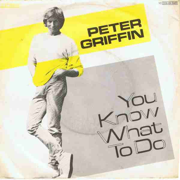 Peter Griffin - You Know What To Do | Electrola (1C 006-64 849)
