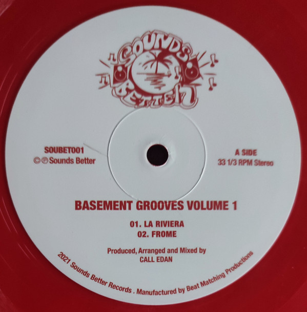 Call Edan - Basement Grooves Volume 1 | Sounds Better (SOUBET001) - main Call Edan - Basement Grooves Volume 1 | Sounds Better (SOUBET001) - main