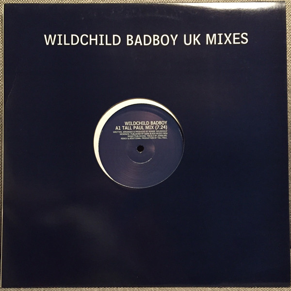Wildchild - Badboy (UK Mixes) | Polydor (BAD 1)