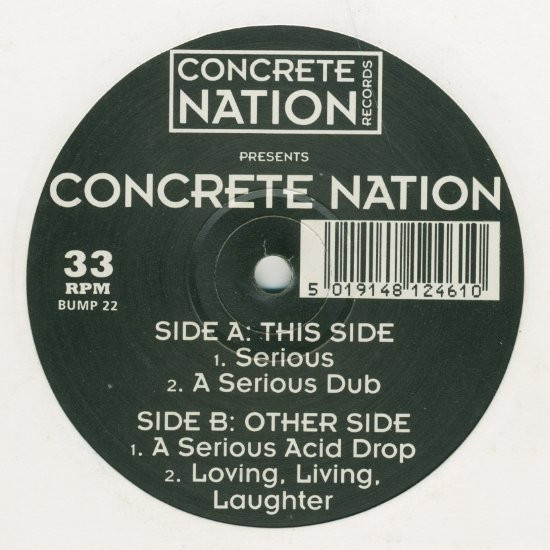 Concrete Nation - Serious | Concrete Nation Records (BUMP 22) - main