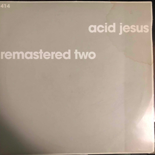 Acid Jesus - Remastered Two | Klang Elektronik (KLANG 02)