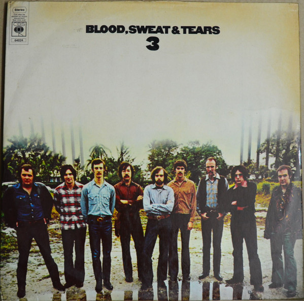 Blood, Sweat And Tears - Blood, Sweat And Tears 3 | CBS (64024) - main