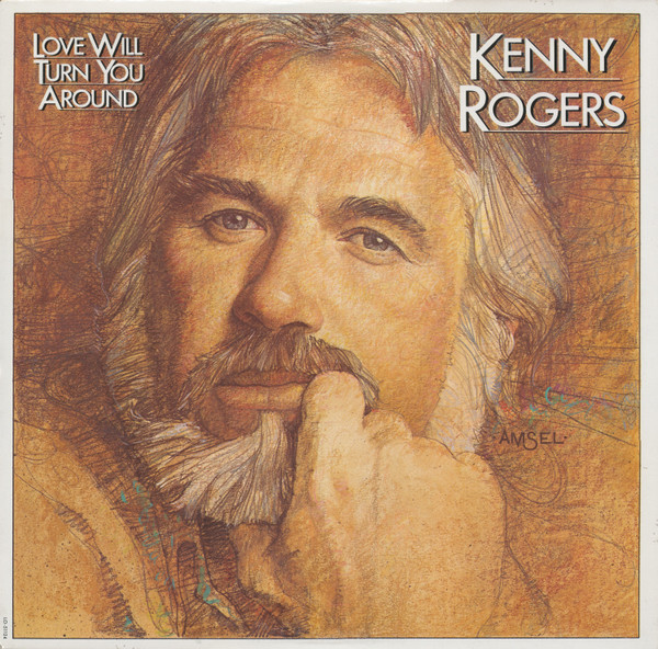 Kenny Rogers - Love Will Turn You Around | Liberty (LO-51124) - main