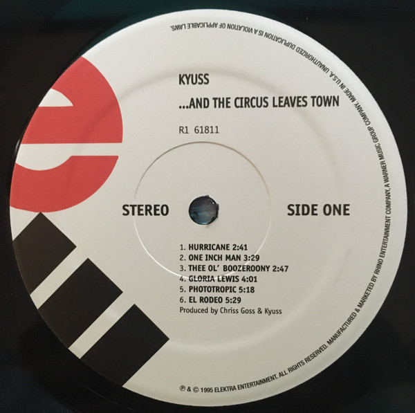 Kyuss - ...And The Circus Leaves Town | Elektra (R1 61811) - 4