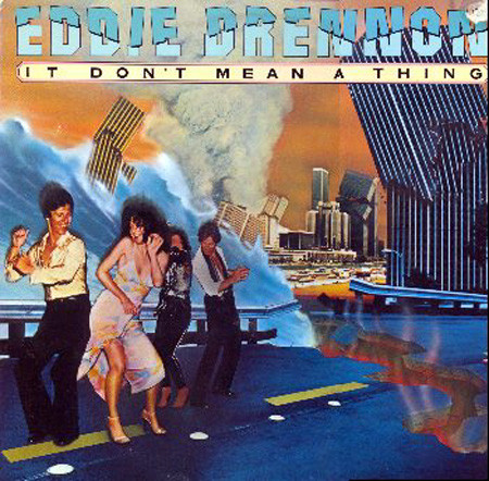 Eddie Drennon - It Don't Mean A Thing | Casablanca (NBLP 7095)