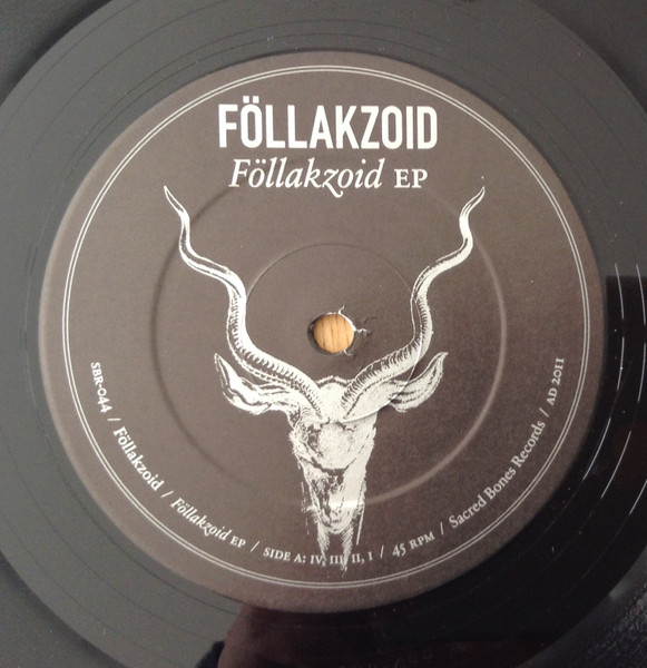 Föllakzoid - Föllakzoid EP | Sacred Bones Records (SBR-044) - 3