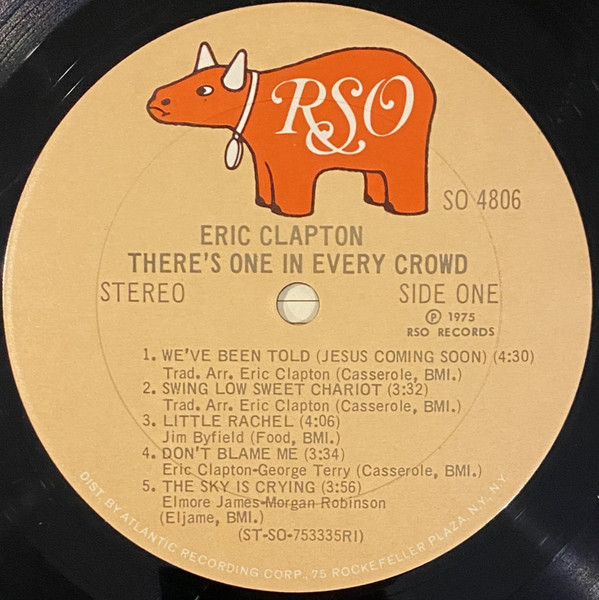 Eric Clapton - There's One In Every Crowd | RSO (SO 4806) - 3 Eric Clapton - There's One In Every Crowd | RSO (SO 4806) - 3