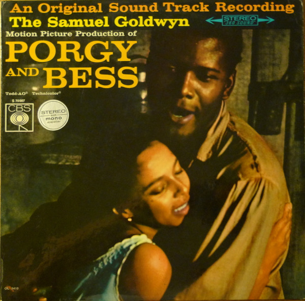 Samuel Goldwyn - Porgy And Bess (Aufnahmen Aus Dem Original Sound Track Des Samuel Goldwyn Films) | CBS (S 70007)