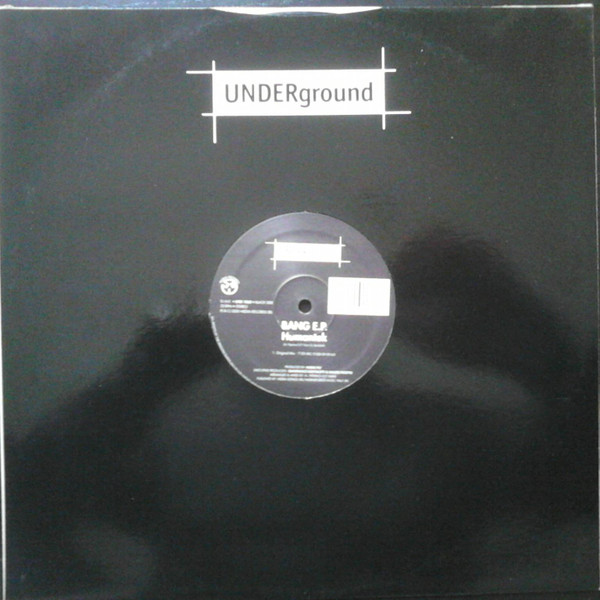 Bang EP - Humantek / Wax | Underground (UND 1060) - main Bang EP - Humantek / Wax | Underground (UND 1060) - main