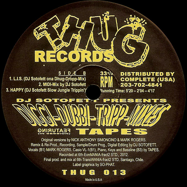 Simoncino & Mark Rogers / DJ Sotofett Feat. Tapes - DJ Sotofett Presents Diggi-Dubbi-Tripp-Mixes Featuring Tapes (In Session) | Thug Records (THUG 013) - 2