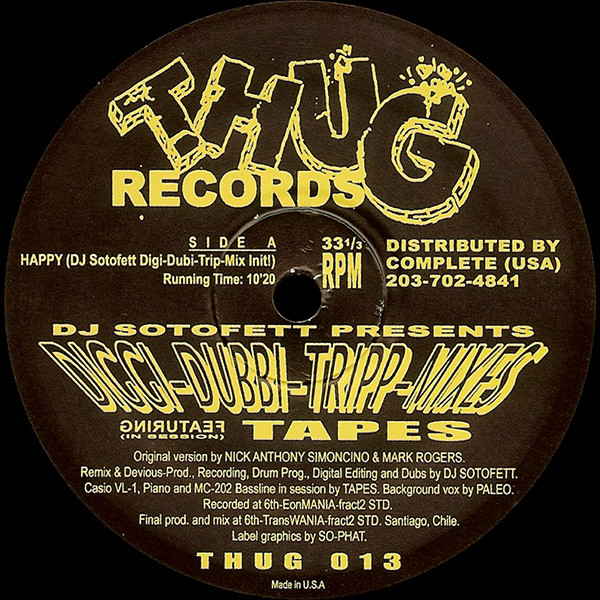 Simoncino & Mark Rogers / DJ Sotofett Feat. Tapes - DJ Sotofett Presents Diggi-Dubbi-Tripp-Mixes Featuring Tapes (In Session) | Thug Records (THUG 013)