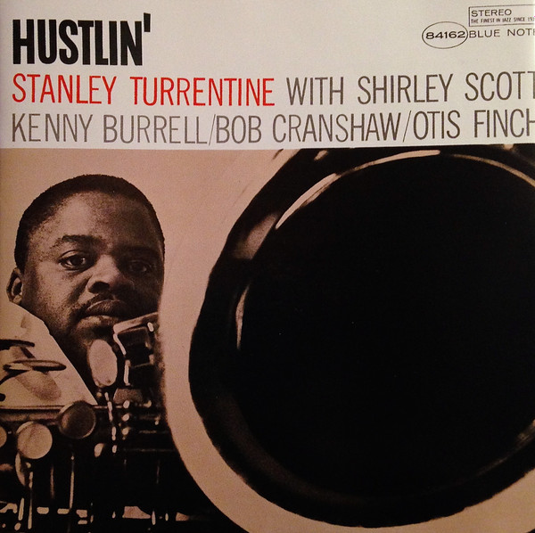 Stanley Turrentine - Hustlin' | Blue Note (7243 5 40036 2 2) - main