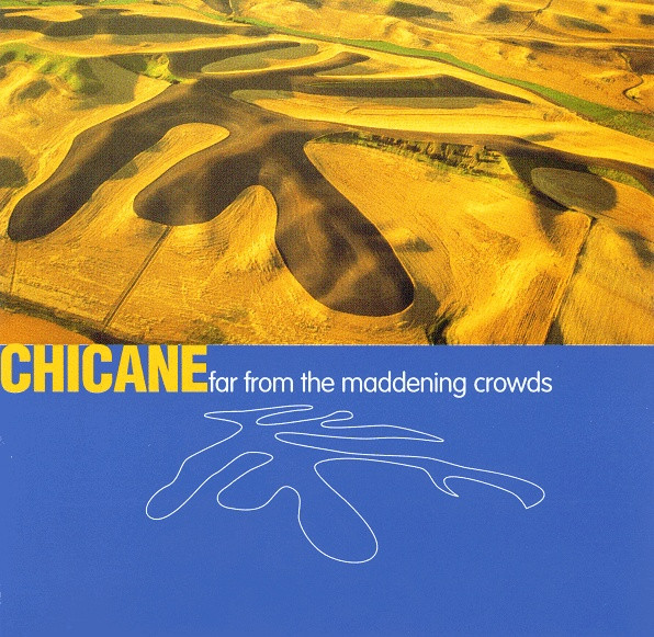 Chicane - Far From The Maddening Crowds | Attic (ACD 1491) - main Chicane - Far From The Maddening Crowds | Attic (ACD 1491) - main