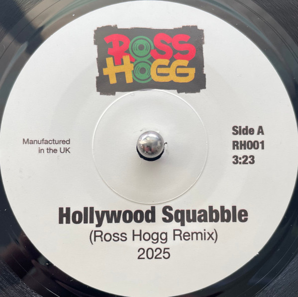 DJ Ross Hogg - Hollywood Squabble / Coolie Dancin' In A Nissan Altima | Not On Label (RH001)