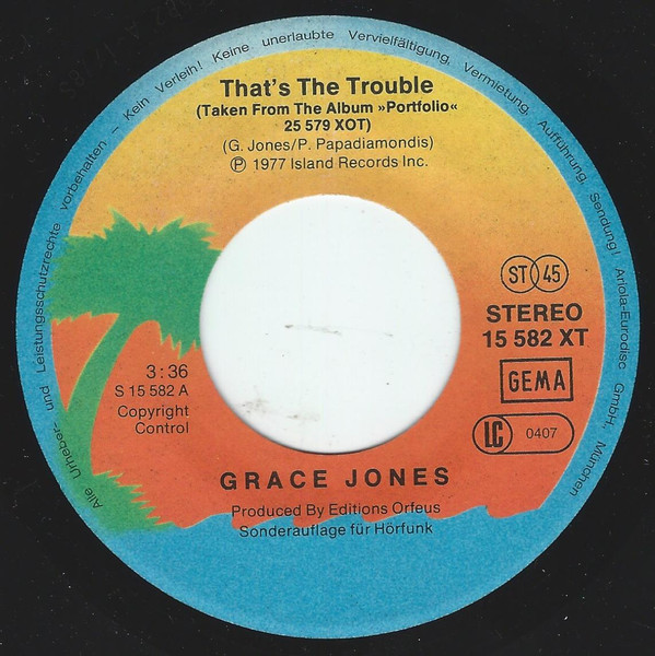 Grace Jones - That's The Trouble | Island Records (15 582 XT) - 3