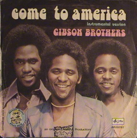 Gibson Brothers - Come To America | Ariston (AR/00767) - main