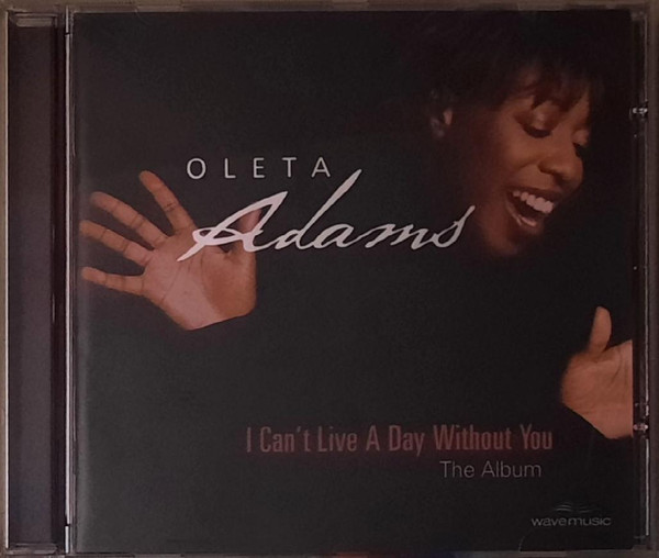Oleta Adams - I Can't Live A Day Without You | Wavemusic (778 532-2) - 3