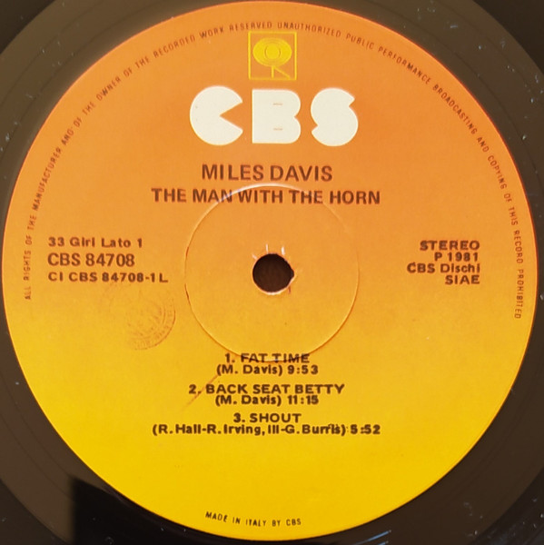 Miles Davis - The Man With The Horn | CBS (CBS 84708) - 4