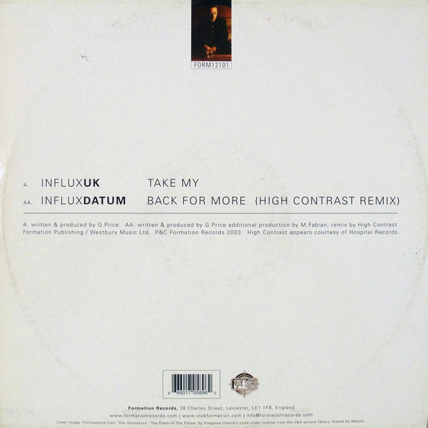 Influx UK / Influx Datum - Take My / Back For More (High Contrast Remix) | Formation Records (FORM12101) - 2 Influx UK / Influx Datum - Take My / Back For More (High Contrast Remix) | Formation Records (FORM12101) - 2