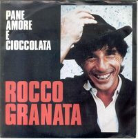 Rocco Granata - Pane Amore E Cioccolata | Cardinal Records (9031 70934-7) - main