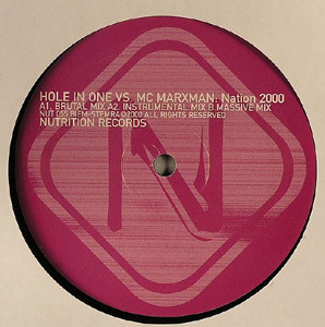 Hole In One and MC Marxman - Nation 2000 | Nutrition (NUT 055) - 2