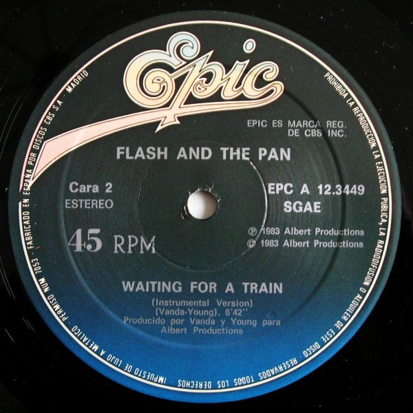 Flash & The Pan - Waiting For A Train | Epic (EPC A 12.3449) - 3