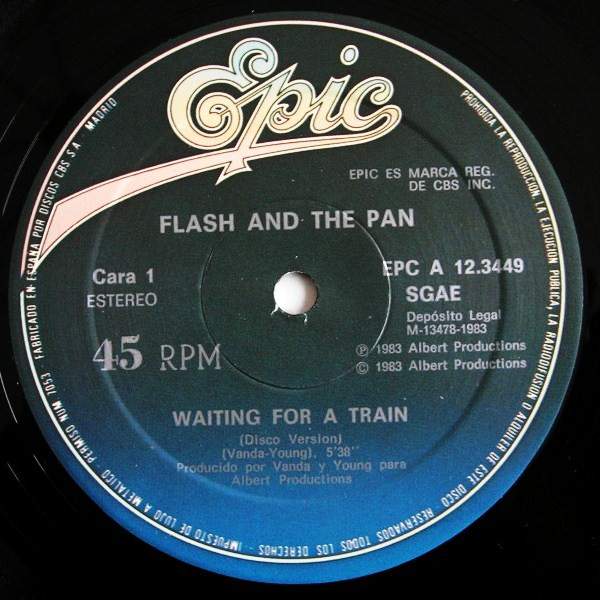 Flash & The Pan - Waiting For A Train | Epic (EPC A 12.3449) - 2
