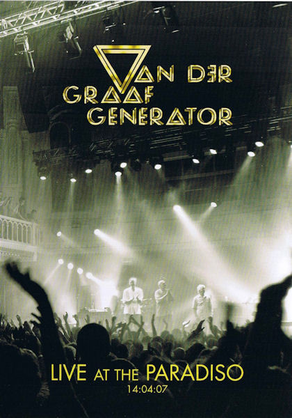 Van Der Graaf Generator - Live At The Paradiso 14:04:07 | Voiceprint (VPDVD64) - main
