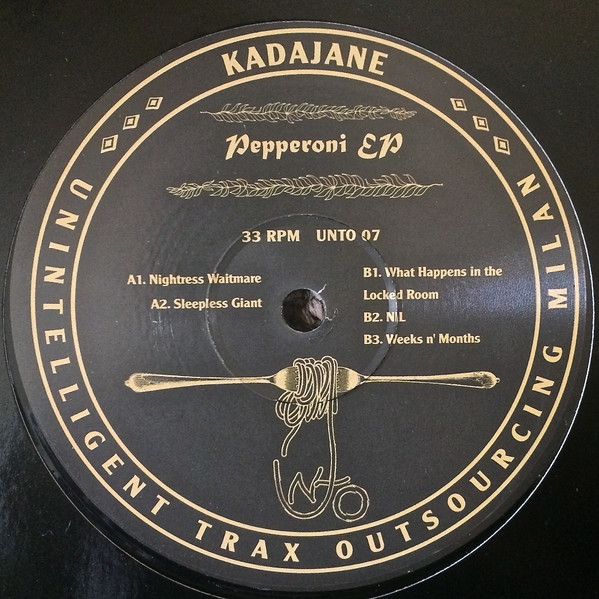 Kadajane - Pepperoni EP | UN.T.O. Records (UNTO 07)