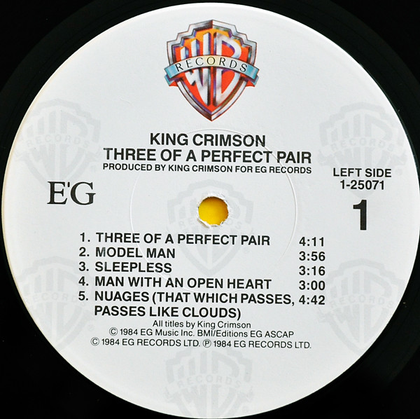 King Crimson - Three Of A Perfect Pair | Warner Bros. Records (9 25071-1) - 3 King Crimson - Three Of A Perfect Pair | Warner Bros. Records (9 25071-1) - 3