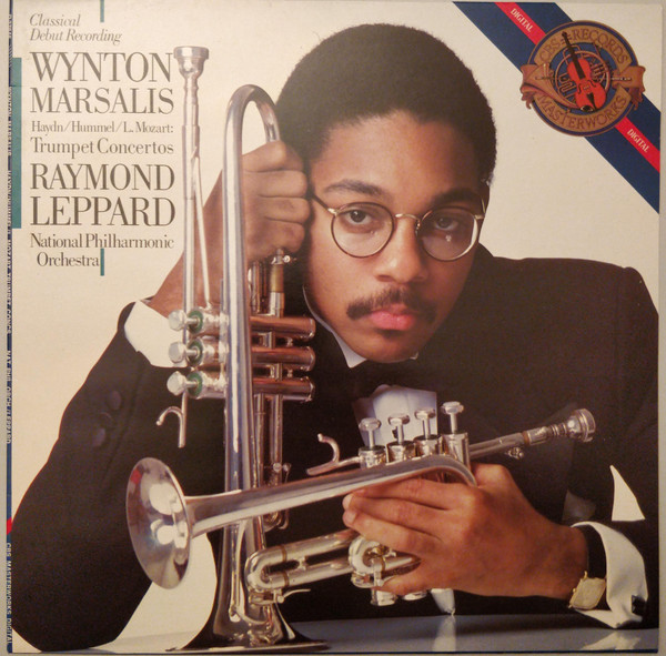 Joseph Haydn • Johann Nepomuk Hummel • Leopold Mozart , Wynton Marsalis , National Philharmonic Orchestra , Raymond Leppard - Trumpet Concertos | CBS Masterworks (D 37846)
