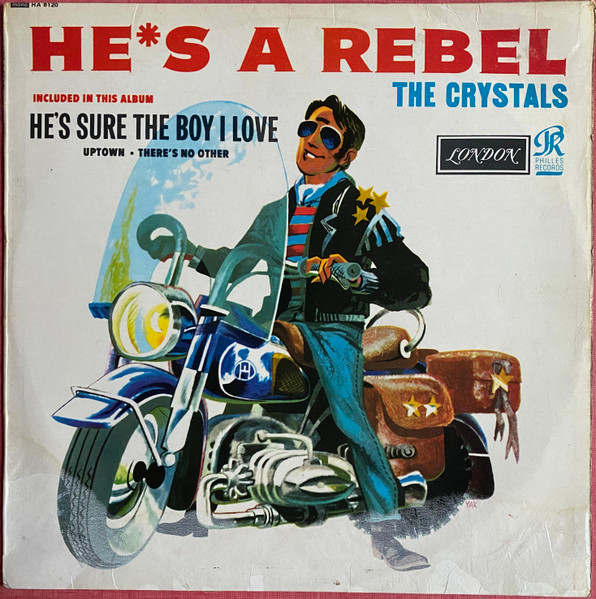 The Crystals - He's A Rebel | London Records (HA-U.8120) The Crystals - He's A Rebel | London Records (HA-U.8120)