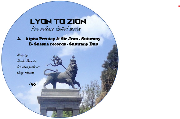 Sir Jean , Alpha Petulay - Sulutany | Livity Records (LyonToZion008)
