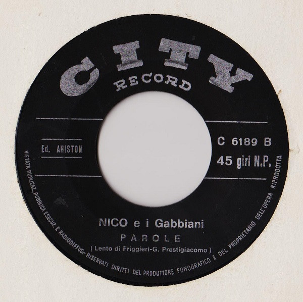 Nico E I Gabbiani - Ora Sai / Parole | City Record (C 6189) - 4