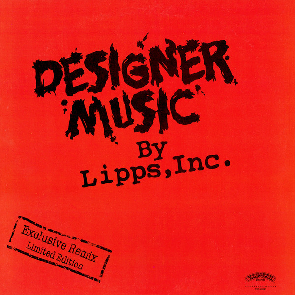 Lipps, Inc. - Designer Music (Exclusive Remix) | Casablanca (NBD 20240)