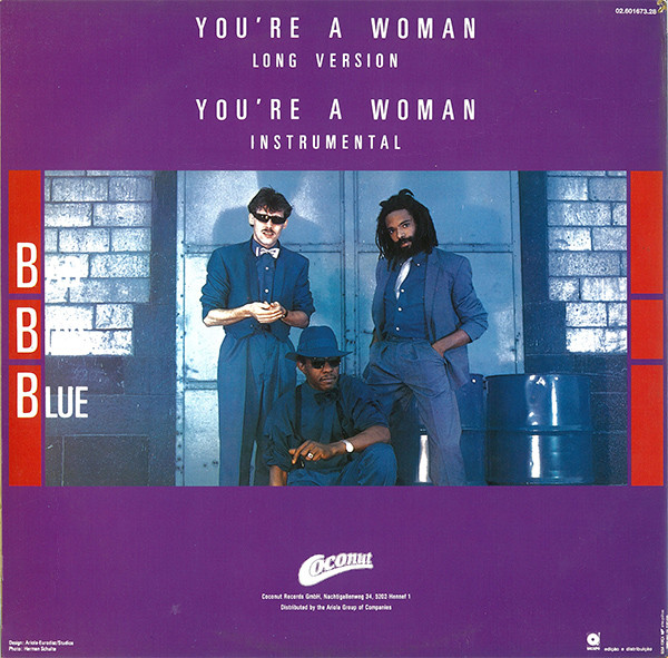 Bad Boys Blue - You're A Woman (Long Version) | Ariola (02.601673.28) - 2