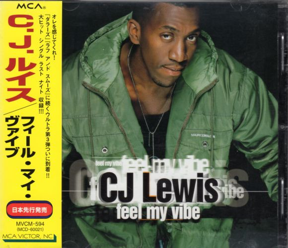 CJ Lewis - Feel My Vibe | MCA Records (MVCM-594)