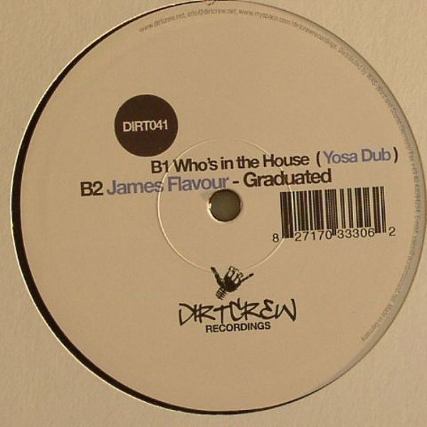 James Flavour & Sasse - Who's In The House | Dirt Crew Recordings (DIRT041) - 2 James Flavour & Sasse - Who's In The House | Dirt Crew Recordings (DIRT041) - 2
