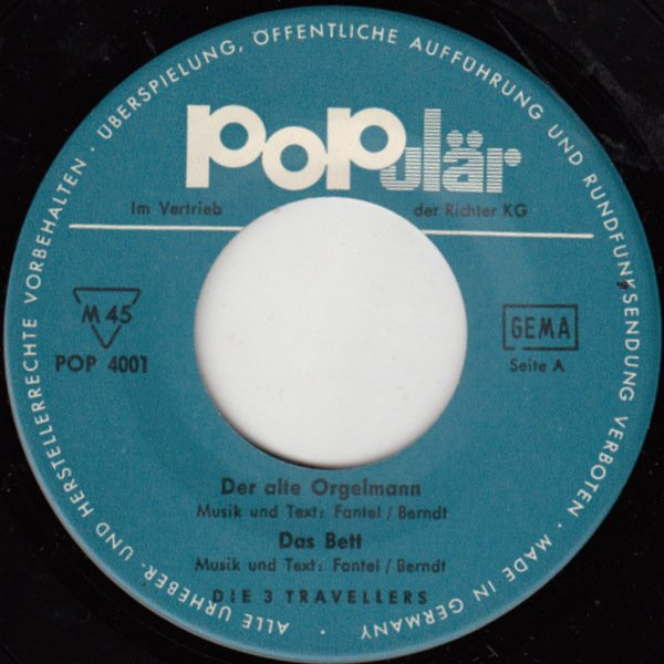 Die 3 Travellers - Orgel Und Flöte | Populär (POP 4001) - 3 Die 3 Travellers - Orgel Und Flöte | Populär (POP 4001) - 3